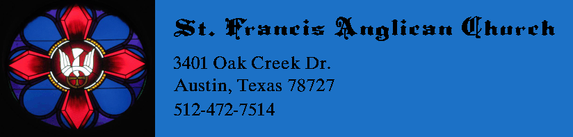St. Francis Anglican Church, PO Box 201881, Austin, TX